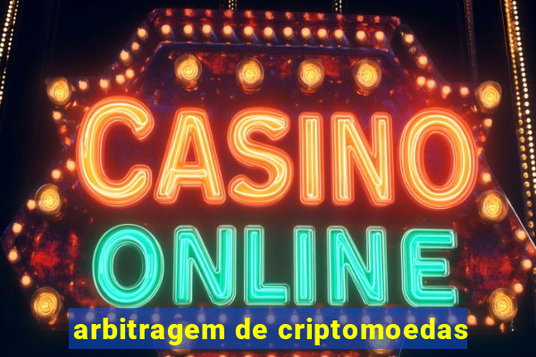 arbitragem de criptomoedas